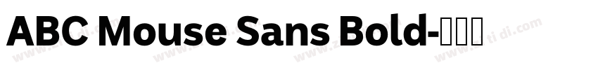 ABC Mouse Sans Bold字体转换